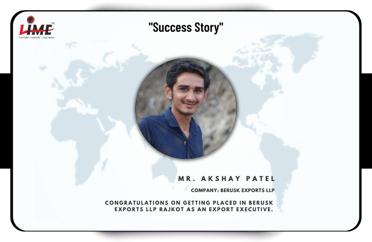 Yet another success story of a #student of #LimeInstituteOfExportImport #rajkot. Mr. Akshay Patel has been #placed at Berusk Exports LLP as an #ExportExecutive